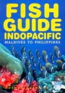 Fish guide indopacific Maldives to Philippines