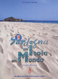 Sardegna un'isola un mondo
