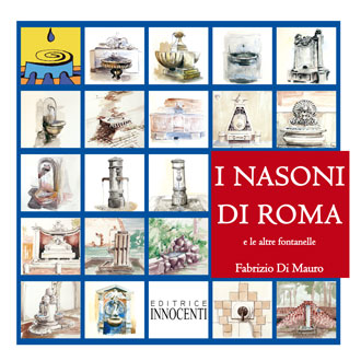 Nasoni di Roma e le altre fontanelle