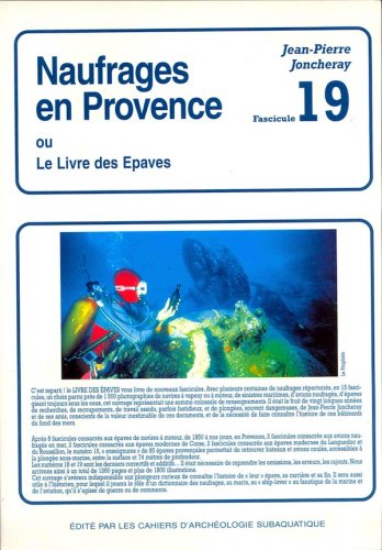 Naufrages en Provence ou le livre des epaves vol.19