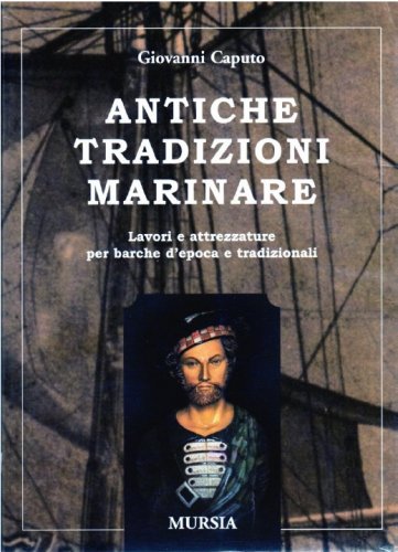 Antiche tradizioni marinare