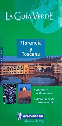 Florencia y Toscana
