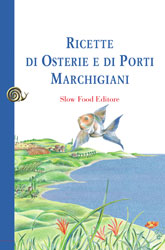 Ricette di osterie e di porti marchigiani