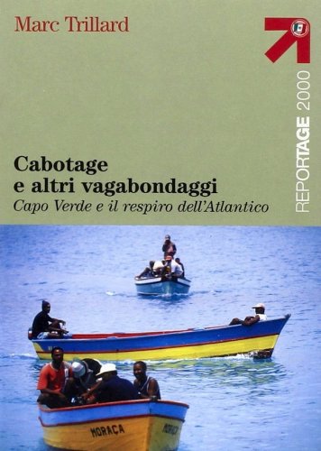Cabotage e altri vagabondaggi
