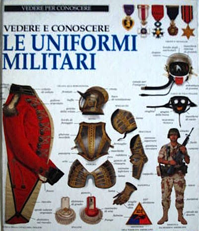 Vedere e conoscere le uniformi militari