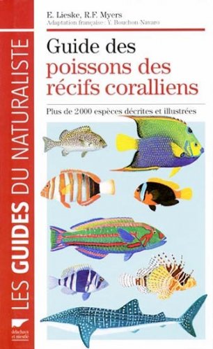 Guide des poissons des recifs coralliens