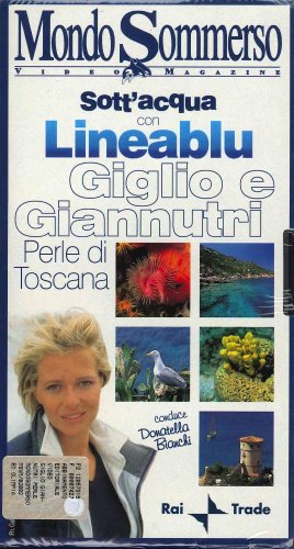Sott'acqua con Lineablu 8 Giglio e Giannutri