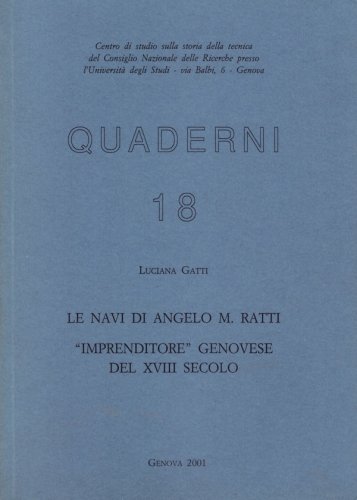 Navi di Angelo M.Ratti imprenditore genovese del XVIII secolo
