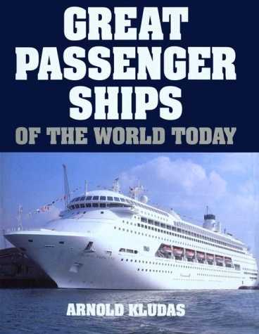 Great passenger ships of the world today