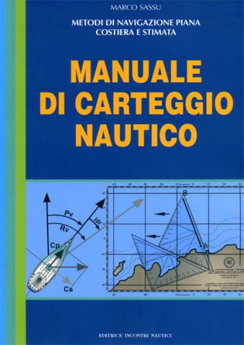 Manuale di carteggio nautico