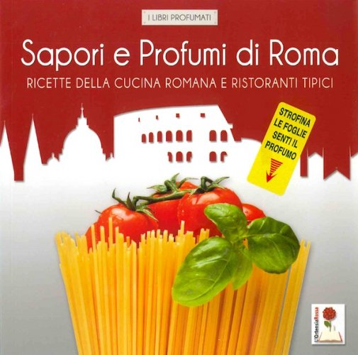 Sapori e profumi di Roma