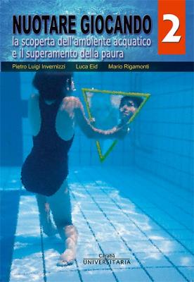 Nuotare giocando vol.2
