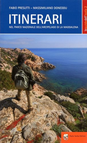 Itinerari nel parco nazionale dell'arcipelago di La Maddalena