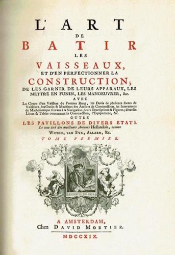 Art de batir les vaisseaux et d'en perfectionner la construction