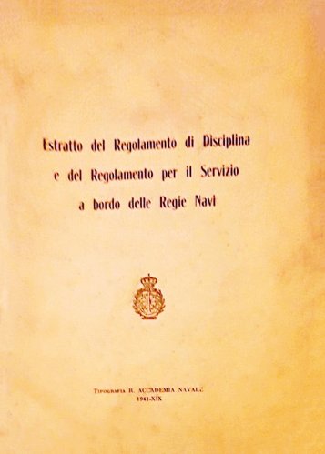 Estratto del regolamento di disciplina e del regolamento per il servizio a bordo