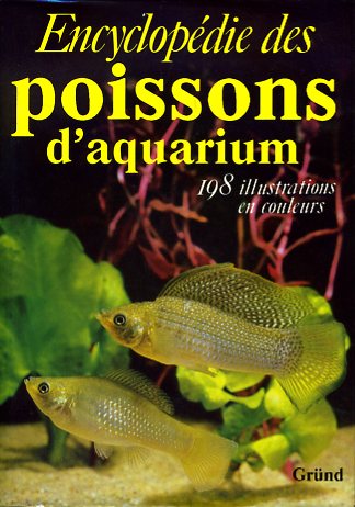 Encyclopedie des poissons d'aquarium