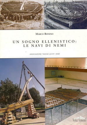Sogno ellenistico: le navi di Nemi