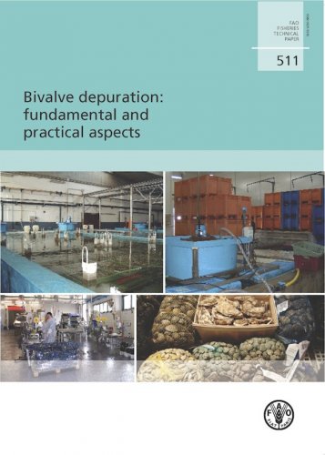 Bivalve depuration: fundamental and practical aspects