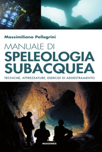 Manuale di speleologia subacquea