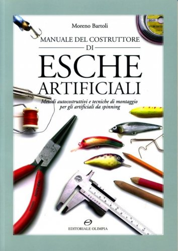 Manuale del costruttore di esche artificiali