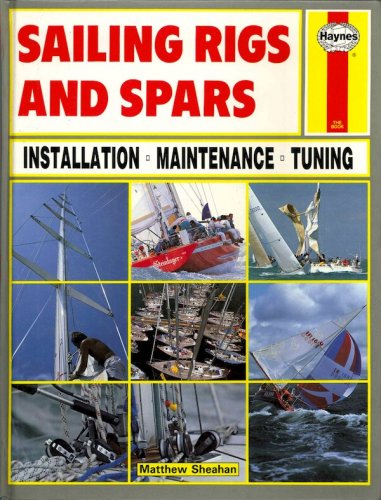 Sailing rigs and spars