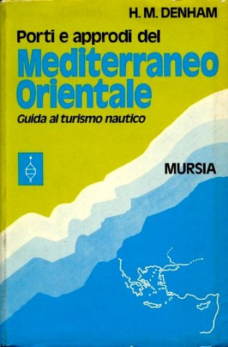 Porti e approdi del Mediterraneo orientale