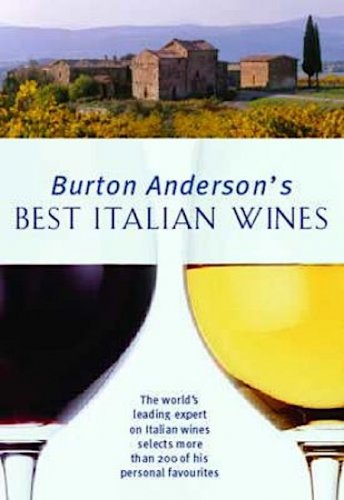 Burton Anderson's best Italian wines
