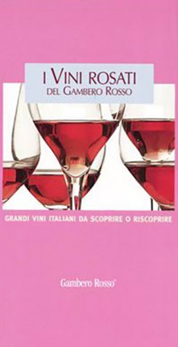 Vini rosati del Gambero Rosso
