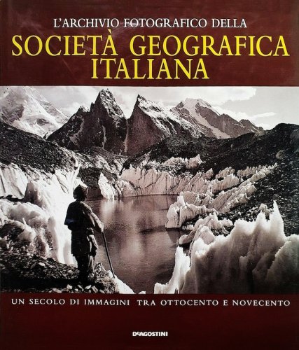 Archivio fotografico della Società Geografica Italiana