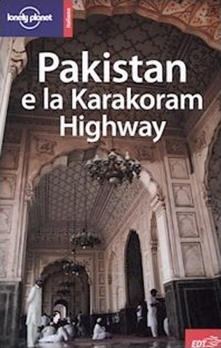 Pakistan e la Karakoram highway