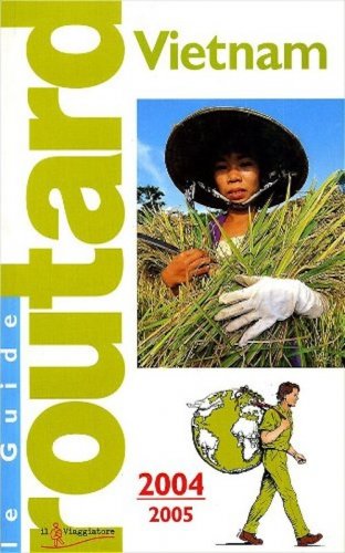 Vietnam - le guide Routard
