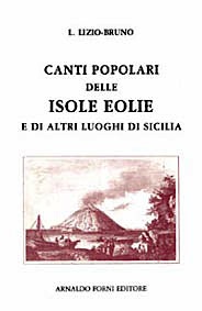 Canti popolari delle isole Eolie e di altri luoghi della Sicilia