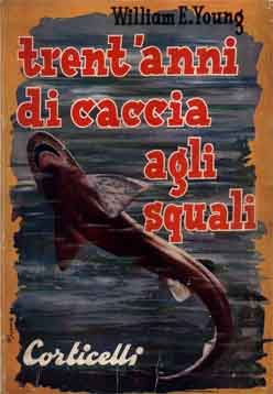 Trent'anni di caccia agli squali