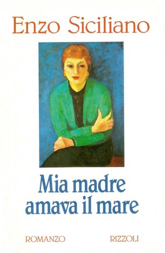 Mia madre amava il mare