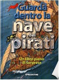 Guarda dentro la nave dei pirati