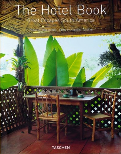 Hotel book great escapes South America