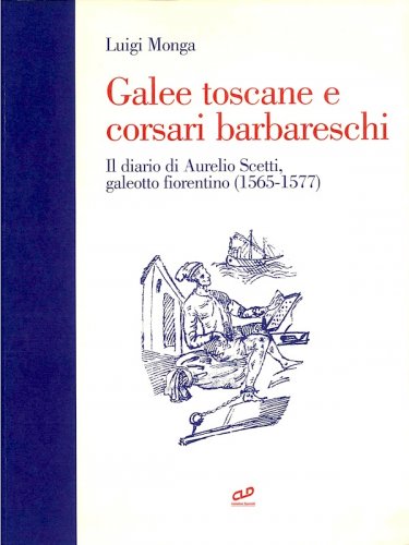 Galee toscane e corsari barbareschi