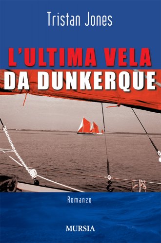 Ultima vela da Dunkerque