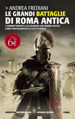 Grandi battaglie di Roma antica