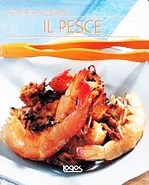 Cucinare con passione: Pesce