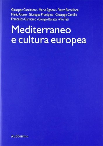 Mediterraneo e cultura europea