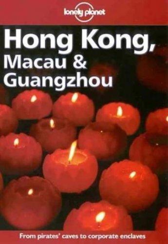 Hong Kong, Macau e Guangzhou