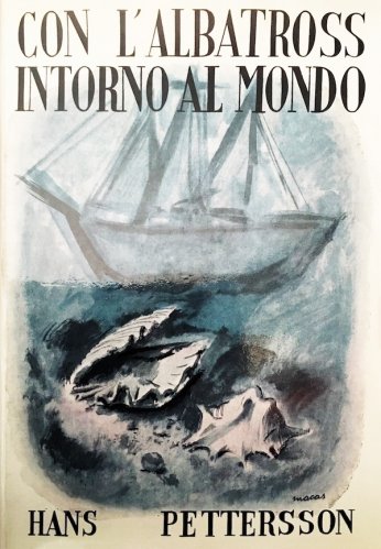 Con l'Albatros intorno al mondo