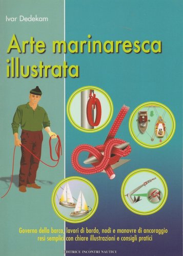 Arte marinaresca illustrata