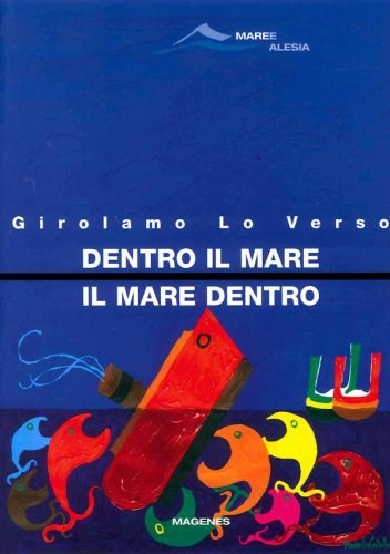 Dentro il mare il mare dentro