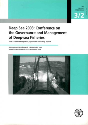 Deep sea 2003: conference of the governance and management of deep-sea fisheries