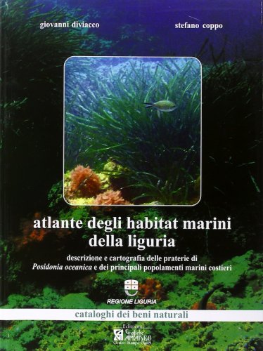 Atlante degli habitat marini della Liguria - con CD-ROM