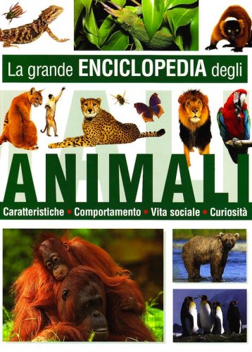 Grande enciclopedia degli animali