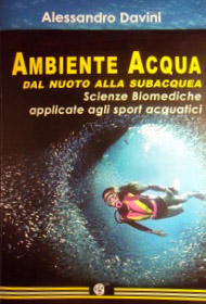 Ambiente acqua dal nuoto alla subacquea