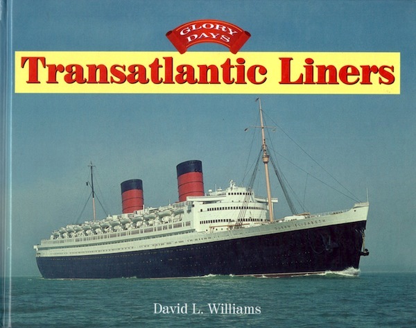 Glory days: Transatlantic liners